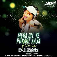 Mera Dil Ye Pukare Aja (Remix) - DJ Zoya Iman